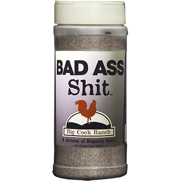 B04 SEASONING BAD ASS SHIT